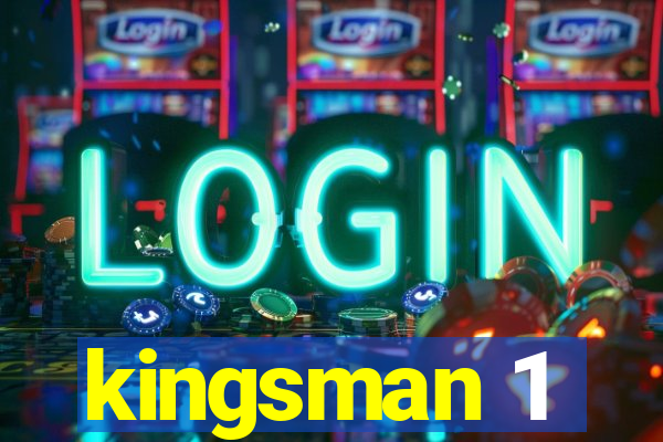 kingsman 1